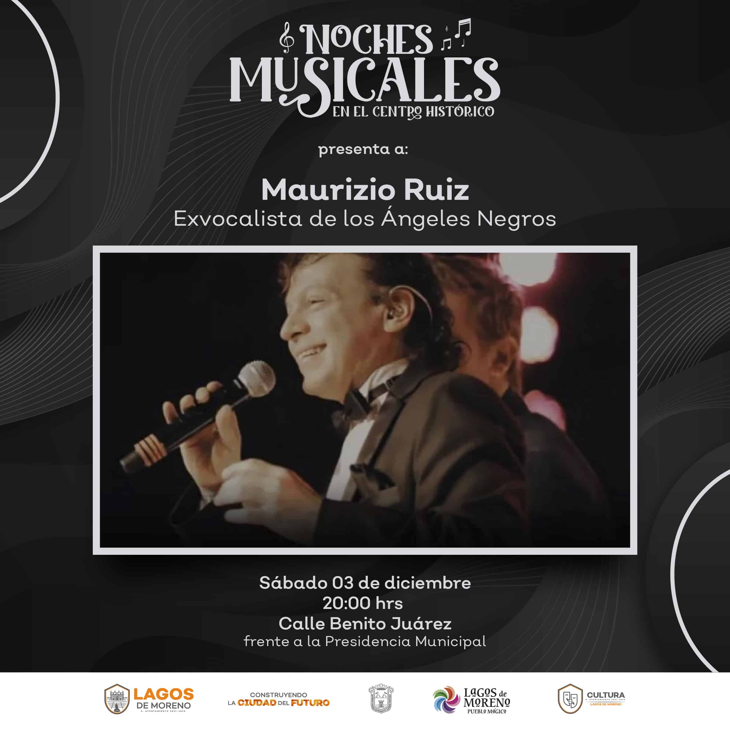Noches Musicales en el Centro Histórico presenta al cantante Maurizio Ruiz, ex vocalista de Los Ángeles Negros